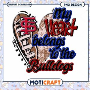 My Heart Belongs to the Bulldogs PNG Design Download
