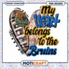 My Heart Belongs to the Bruins PNG Instant Download
