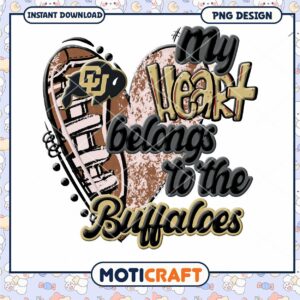 My Heart Belongs to the Buffaloes PNG Design Download