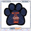 My Dog is a Virginia Cavaliers Fan PNG Design Download