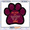 My Dog is a VT Fan PNG Paw Print Design Download
