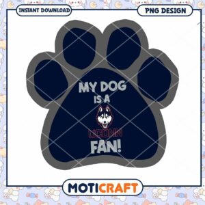 My Dog is a UConn Fan Cute Paw Print Design PNG