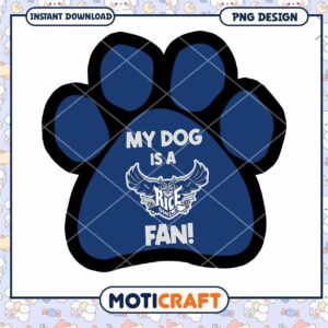 My Dog Is a Rice Owls Fan PNG Paw Print Design