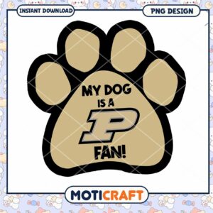 My Dog is a P Fan Cute Paw Print PNG Design