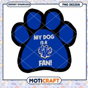 My Dog is a Kentucky Fan Cute Paw Print PNG Design