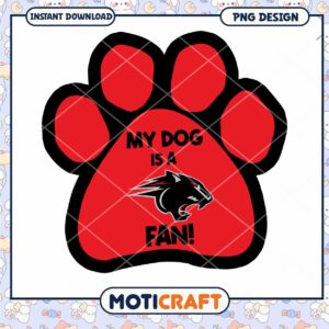 My Dog is a Fan Red Paw Print PNG Design Download