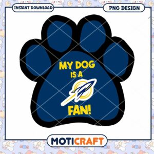 My Dog is a Fan Paw Print PNG Graphic Download 12345