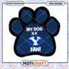 My Dog is a BYU Fan PNG Design Instant Download