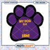 My Dog is a Alcorn Fan PNG Instant Download Design