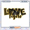Love Tigers PNG Football Design