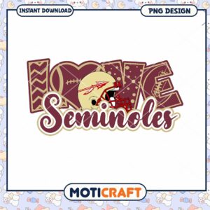 Love Seminoles Football PNG Design Instant Download Art
