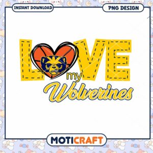 Love My Wolverines PNG Design for Instant Download