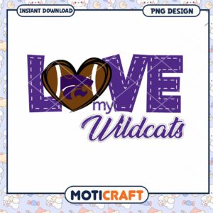 Love My Wildcats PNG Design for Instant Download 2023