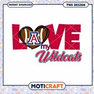 Love My Wildcats PNG Design for Arizona Fans Downloadable