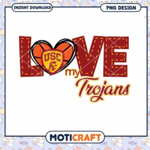 Love My Trojans USC Basketball PNG Digital Download Art