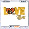 Love My Tigers PNG Design for Instant Download Kids