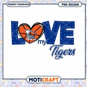 Love My Tigers PNG Design for Instant Download Fun