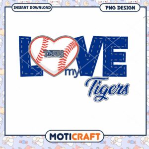 Love My Tigers Baseball PNG Instant Download Design