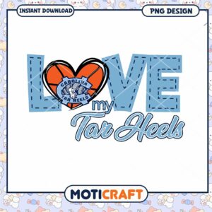 Love My Tar Heels PNG Design for Instant Download