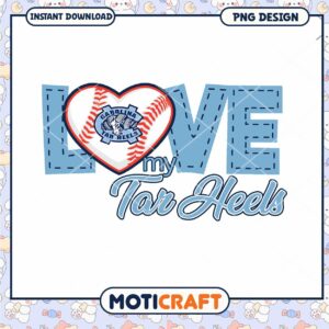 Love My Tar Heels Baseball PNG Design Instant Download