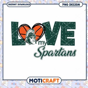 Love My Spartans Basketball SVG PNG Instant Download Design