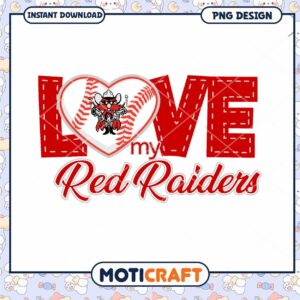Love My Red Raiders Baseball PNG Design Instant Download