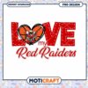 Love My Red Raiders PNG Design for Instant Download