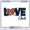 Love My Owls Basketball PNG Design for Instant Download
