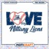 Love My Nittany Lions Baseball PNG Design Instant Download