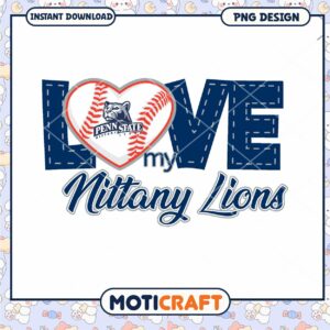 Love My Nittany Lions Baseball PNG Design Instant Download