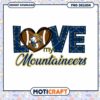 Love My Mountaineers PNG Design Instant Download Art