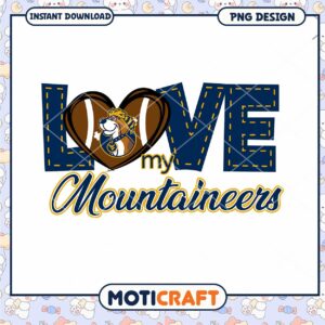 Love My Mountaineers PNG Design Instant Download Art