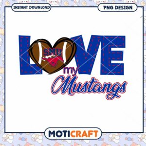 Love My Mustangs PNG Design for Sports Fans Downloadable