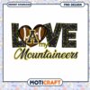 Love My Mountaineers PNG Design for Instant Download
