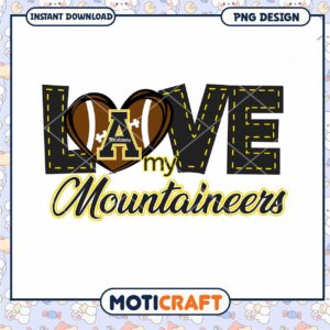 Love My Mountaineers PNG Design for Instant Download