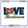Love My Mountaineers PNG Design for Fans and Supporters