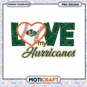 Love My Hurricanes PNG Design for Baseball Fans