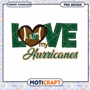 Love My Hurricanes Football PNG Graphic Downloadable Art