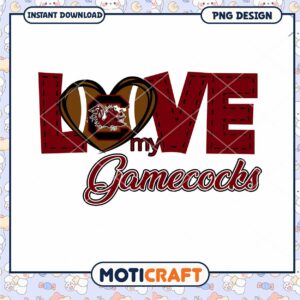Love My Gamecocks Football PNG Instant Download Design