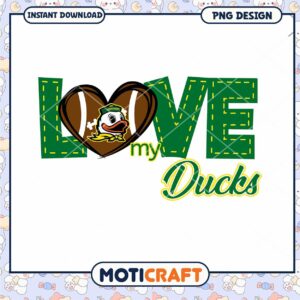 Love My Ducks Football PNG Design for Fans and Decor