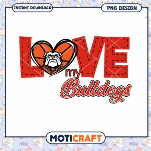 Love My Bulldogs PNG Design for Dog Lovers Instant Download
