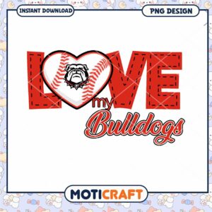 Love My Bulldogs Baseball PNG Design Instant Download