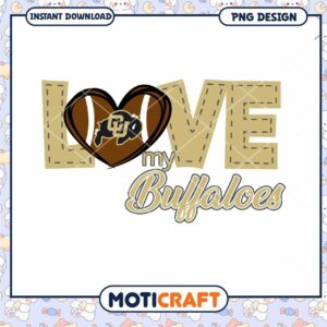 Love My Buffaloes PNG Design for Instant Download Use