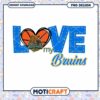 Love My Bruins PNG Design for UCLA Fans Instant Download