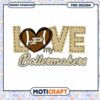 Love My Boilermakers PNG Design for Instant Download