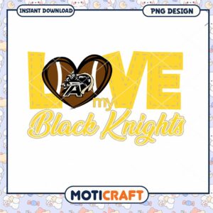 Love My Black Knights PNG Design for Fans Downloadable Art