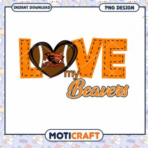 Love My Beavers PNG Design Instant Download Graphic