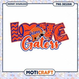 Love Gators Football PNG Design for Instant Download