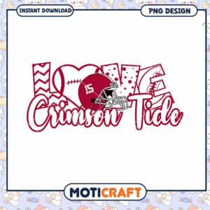 Love Crimson Tide Football PNG Design for Fans