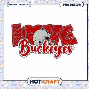 Love Buckeyes Football PNG Design for Instant Download
